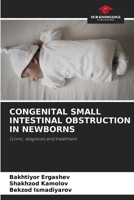 Congenital Small Intestinal Obstruction in Newborns 6208192978 Book Cover