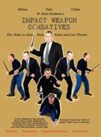 Impact Weapon Combatives 1932113452 Book Cover