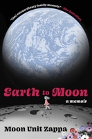 Earth to Moon: A Memoir 0063113341 Book Cover