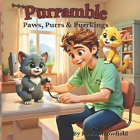 Purramble: Paws, Purrs & Purrkings 1764263421 Book Cover