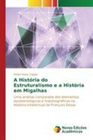 A História do Estruturalismo e a História em Migalhas 3639845811 Book Cover
