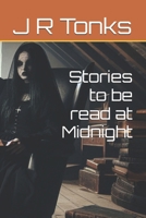 Stories to be read at Midnight B0FH545GV3 Book Cover