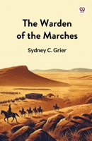 The Warden of the Marches 9370428844 Book Cover