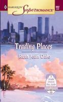 Trading Places 0373709927 Book Cover