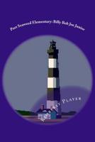 Port Seaweed Elementary: Billy Bob Joe Junior 1508772037 Book Cover