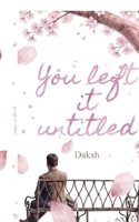 You Left It Untitled B0GSQP8JCF Book Cover