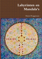 Labyrinten En Mandala's 1471660664 Book Cover
