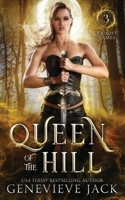 Queen of The Hill 1940675111 Book Cover
