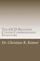 The OCD Recovery Center Comprehensive Inventory 148109162X Book Cover