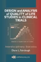 Design and Analysis of Quality of Life Studies in Clinical Trials 1584882638 Book Cover