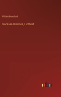 Diocesan Histories, Lichfield 3385322529 Book Cover