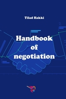 Handbook of negotiation 1715385462 Book Cover