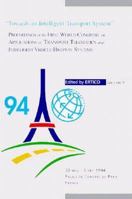 Towards an Intelligent Transport System: Proceedings of the First World Congress on Applications of Transport Telematics and Intelligent Vehicle-Hig (Artech House Telecommunications Library) 0890068100 Book Cover