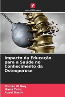 Impacto da Educação para a Saúde no Conhecimento da Osteoporose 6205680416 Book Cover