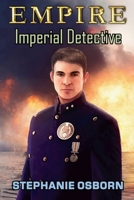 Imperial Detective 173407583X Book Cover