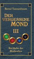 Der Vergessene Mond Bd III 3849591549 Book Cover