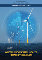 Wind Turbine Generator Impacts to Marine Vessel Radar 0309275482 Book Cover