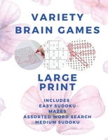 Variety Brain Games: Vol 1 - 8.5x11 Large Print for Kids, Teens, and Adults B08H6M8RRZ Book Cover
