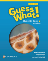 Guess What! American English Level 2 Student's Book with eBook Updated 1009798588 Book Cover