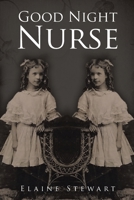 Good Night Nurse 1645594521 Book Cover