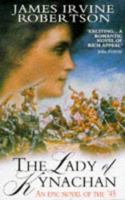 Lady of Kynachan: An Epic Novel of the '45 0552142980 Book Cover