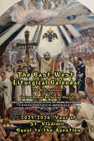 East West Liturgical Calendar 2025-2026 B0FT3L1VR2 Book Cover