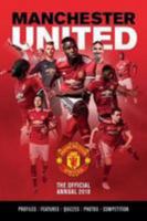 The Official Manchester United Annual 2018 (Annuals 2018) 1911287761 Book Cover