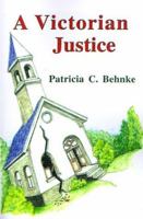 A Victorian Justice 1883938821 Book Cover