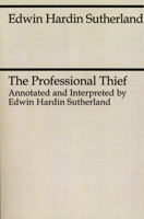 The Professional Thief 0226780546 Book Cover
