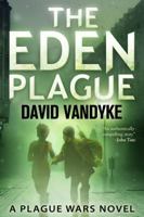 The Eden Plague 1626260397 Book Cover