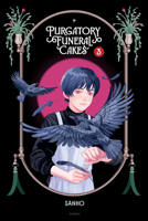 Purgatory Funeral Cakes Volume 3 1506759041 Book Cover