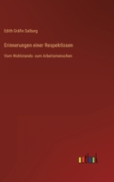 Erinnerungen Einer Respektlosen 3846025445 Book Cover
