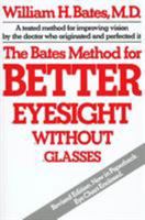 Perfect Sight Without Glasses 0805002413 Book Cover