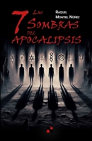 Las 7 sombras del Apocalipsis 1530679184 Book Cover