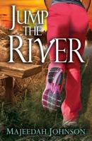 Jump the River 0991463412 Book Cover