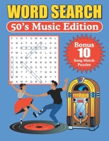 Word Search 50's Music Edition: Large Print Word Find Puzzles 1075911532 Book Cover