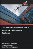 Tecniche di previsione per la gestione della catena logistica (Italian Edition) B0CHL22C7C Book Cover