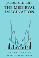 L'Imaginaire médiéval: essais 0226470849 Book Cover