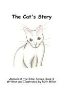 The Cat's Story 1794565655 Book Cover