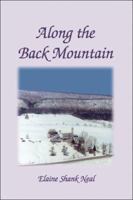 Along the Back Mountain 1424143667 Book Cover