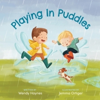 Playing in Puddles 0987643592 Book Cover