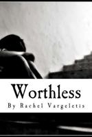 Worthless 1481036939 Book Cover