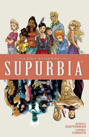 Grace Randolph's Supurbia Vol. 4 1608863948 Book Cover