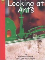 Looking at Ants (Yellow Umbrella Books) 073680725X Book Cover