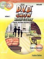 Van Dyke Show Bible Study, volume 1: Study Guide 0971731675 Book Cover