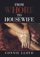 From Whore to Housewife 166416328X Book Cover