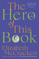 The Hero of This Book 0062971271 Book Cover