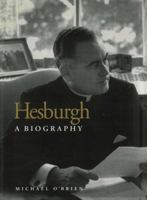 Hesburgh: A Biography 0813209218 Book Cover