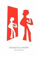 Strangers in Paradox 1452534276 Book Cover