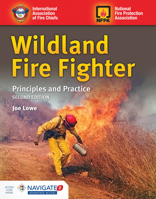 Wildland Fire Fighter: Principles and Practice 1284042111 Book Cover